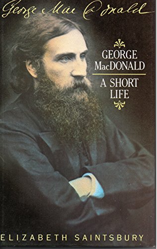 Beispielbild fr George Macdonald: A Short Life zum Verkauf von WorldofBooks