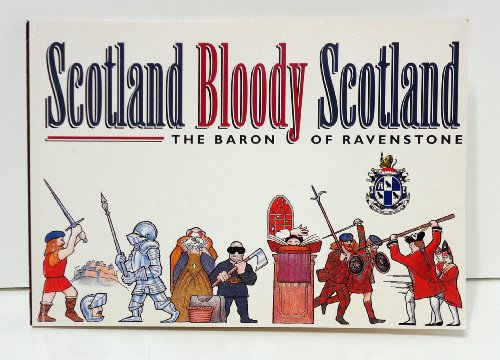 Stock image for Scotland Bloody Scotland for sale by Front Cover Books