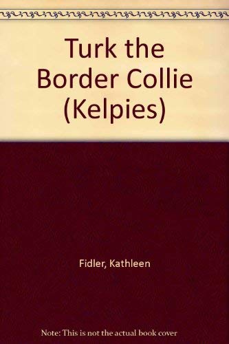 Beispielbild fr Turk the Border Collie (Canongate Kelpies) zum Verkauf von WorldofBooks