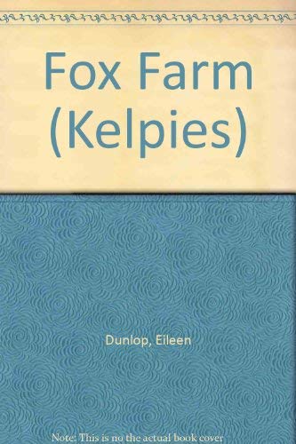 Stock image for Fox Farm (Kelpies) for sale by Reuseabook