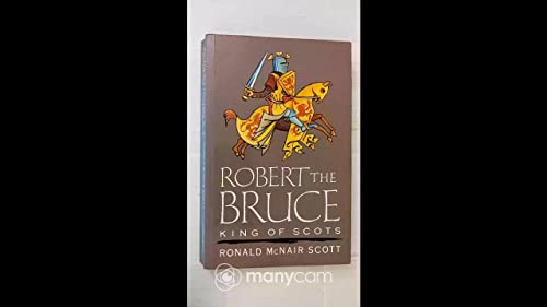 Stock image for Robert the Bruce: King of Scots for sale by WorldofBooks