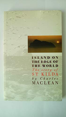 Beispielbild fr Island on the Edge of the World: Story of St. Kilda zum Verkauf von WorldofBooks
