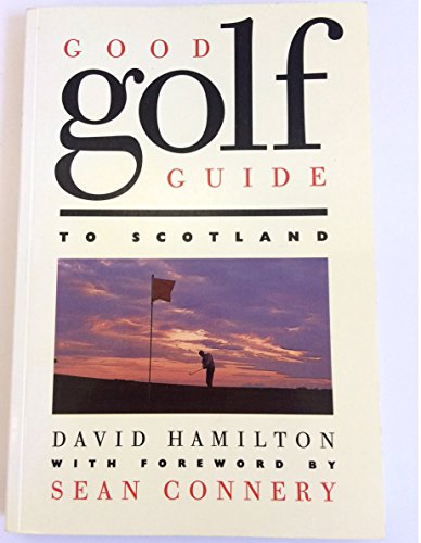 9780862412395: Good Golf Guide to Scotland