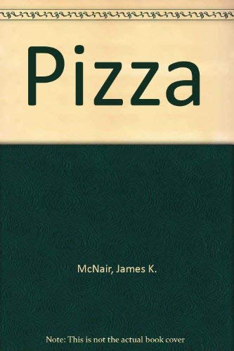 Pizza Cook Book (9780862412845) by Mcnair, James K