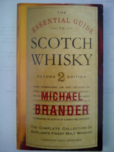 Beispielbild fr Essential Guide to Scotch Whisky (The Essential Guides Series) zum Verkauf von Wonder Book