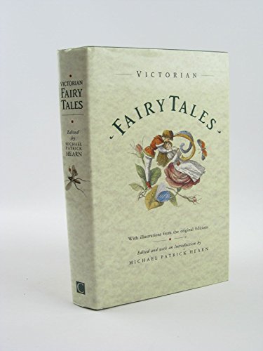 Imagen de archivo de Victorian Fairy Tales (With illustrations from the original Editions) a la venta por WorldofBooks
