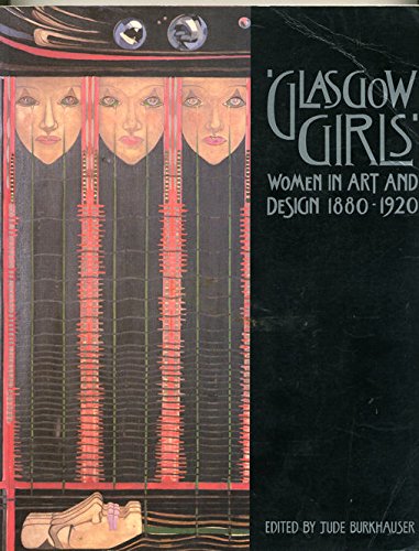 9780862413323: Glasgow Girls: Women in Art and Design 1880-1920