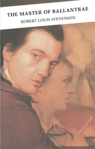 The Master of Ballantrae (Canongate Classics) - Stevenson, Robert Louis