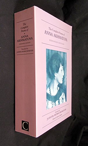 9780862414160: The Complete Poems of Anna Akhmatova