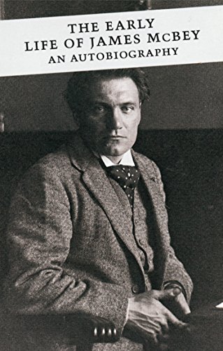 Imagen de archivo de The Early Life of James McBey a la venta por Blackwell's