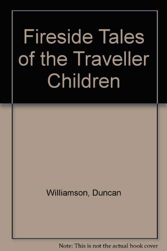 Beispielbild fr Fireside Tales of the Traveller Children (Silkies S.) zum Verkauf von Versandantiquariat Felix Mcke