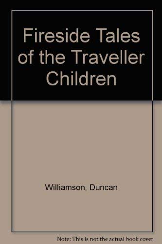 9780862414573: Fireside Tales of the Traveller Children (Silkies S.)