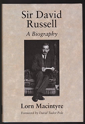 Beispielbild fr Sir David Russell: A Biography zum Verkauf von AwesomeBooks