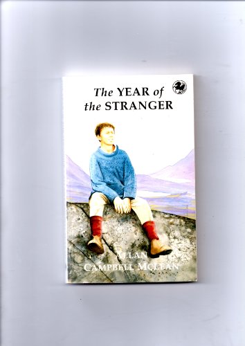 9780862414856: The Year of the Stranger (Kelpies) (Canongate Kelpies)