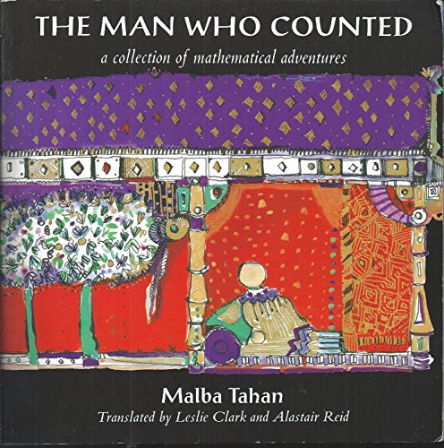 Stock image for The Man Who Counted : A Collection of Mathematical Adventures for sale by Better World Books: West