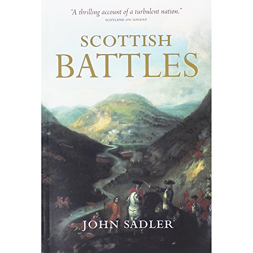 Beispielbild fr Scottish Battles from Mons Graupius to Culloden zum Verkauf von WorldofBooks