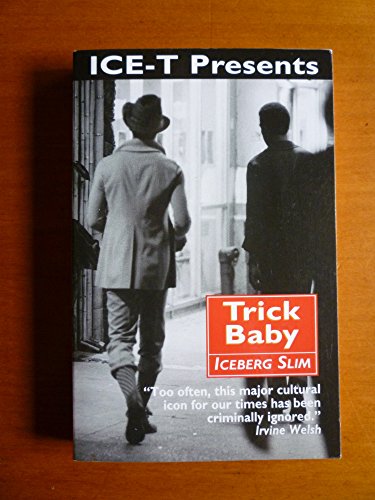 Beispielbild fr Trick Baby: The Story of a White Negro zum Verkauf von Books From California