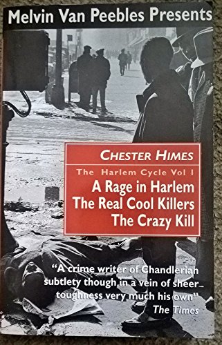 Stock image for The Harlem Cycle: A Rage in Harlem; The Real Cool Killers; The Crazy Kill for sale by Books of the Smoky Mountains