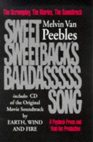 The Making of Sweet Sweetbacks Baadasssss Song