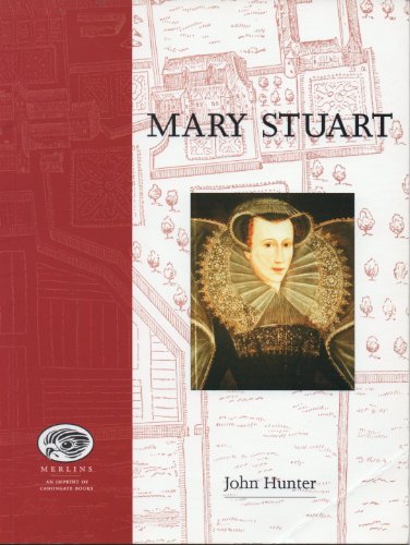 Stock image for Mary Stuart (Merlin Histories) for sale by Top Notch Books