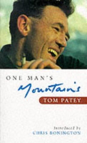 Stock image for One Man's Mountains (Canongate Mountaineering Literature S.) for sale by AwesomeBooks
