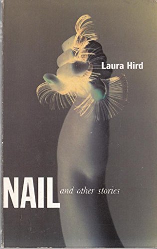 Stock image for Nail and Other Stories for sale by Kirklee Books