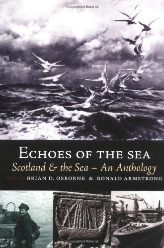 Stock image for Echoes of the Sea: Scotland and the Sea - An Anthology for sale by WorldofBooks