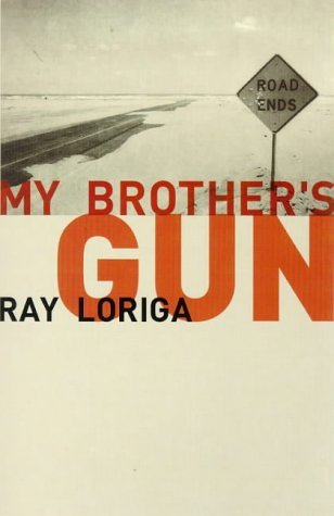 9780862418069: My Brother's Gun : A Novel of Disposable Lives, Immediate Fame and a Big Black Automatic
