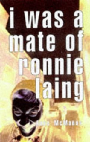 9780862418137: I Was a Mate of Ronnie Laing Pb