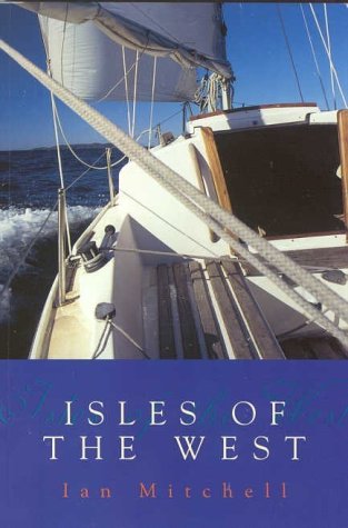 Stock image for Isles of the West for sale by WorldofBooks