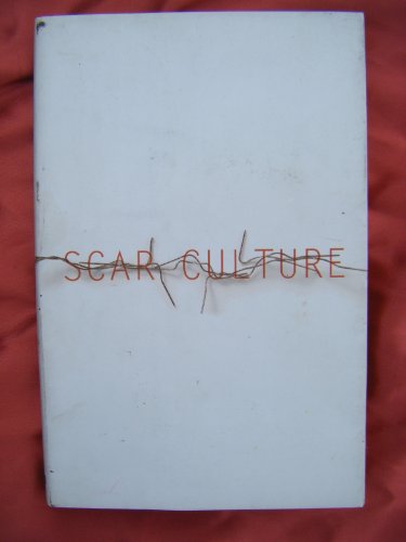 Beispielbild fr SCAR CULTURE (''REBEL INC'')' zum Verkauf von Wonder Book