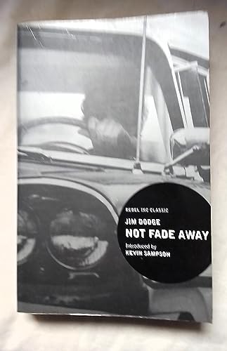 Beispielbild fr Not Fade Away ("Rebel Inc." Classics S.) zum Verkauf von WorldofBooks
