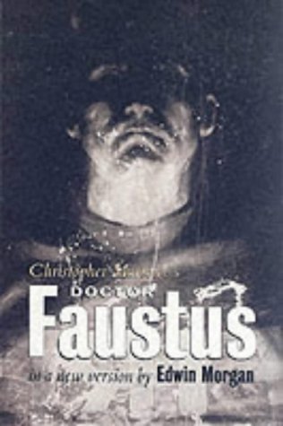 9780862419899: Christopher Marlowe's Doctor Faustus in a new version