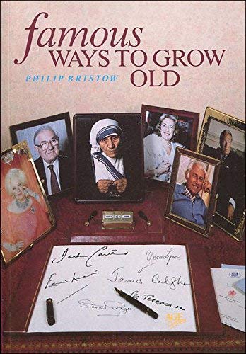 9780862420871: Famous Ways to Grow Old