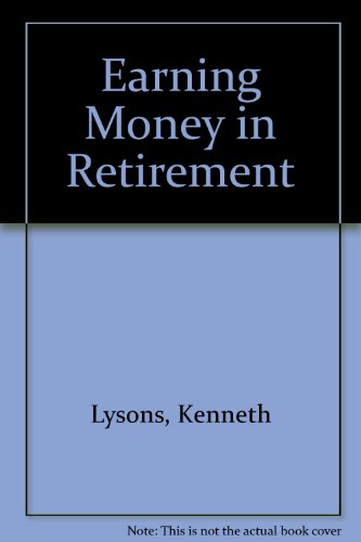Beispielbild fr Earning Money in Retirement zum Verkauf von AwesomeBooks