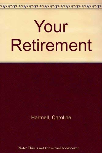 Stock image for Your Retirement for sale by Goldstone Books
