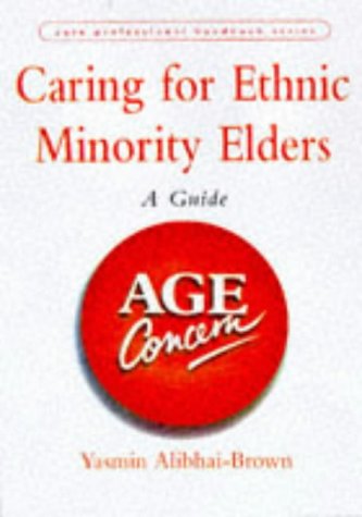 Stock image for Caring for Ethnic Minority Elders: A Guide for Care Workers (Care Professional Handbook S.) for sale by AwesomeBooks