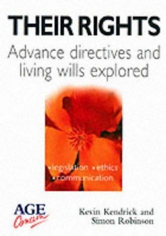 Beispielbild fr Their Rights: Advanced Directives and Living Wills Explored zum Verkauf von AwesomeBooks