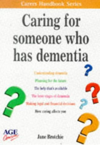 Beispielbild fr Caring for Someone Who Has Dementia (Carers Handbook) zum Verkauf von AwesomeBooks