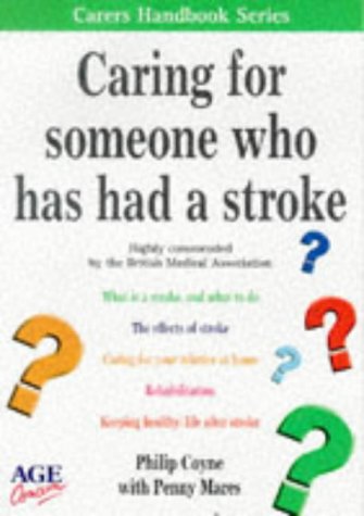 Beispielbild fr Caring for Someone Who Has Had a Stroke (Carers Handbook) zum Verkauf von Reuseabook