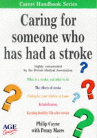 Stock image for Caring for Someone Who Has Had a Stroke (Carers Handbook S.) for sale by Goldstone Books