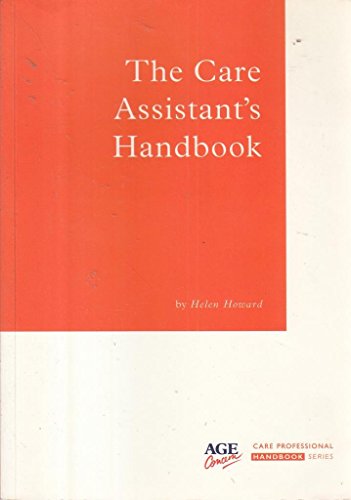 Beispielbild fr The Care Assistant's Handbook (Care Professional Handbook S.) zum Verkauf von WorldofBooks