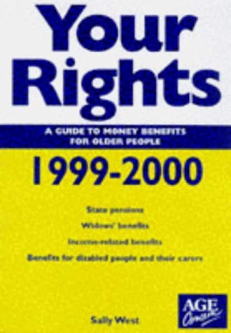 9780862422967: Your Rights 1999-2000: A Guide to Money Benefits for Older People (Your Rights: A Guide to Money Benefits for Older People)
