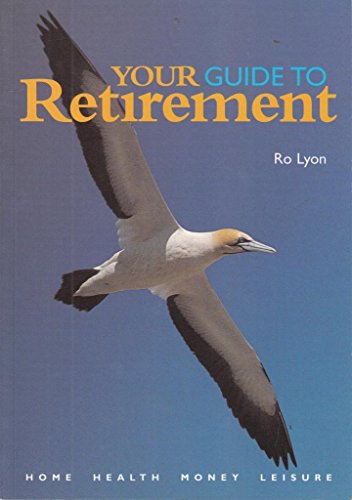 Beispielbild fr Your Guide to Retirement zum Verkauf von AwesomeBooks