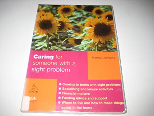 9780862423810: Caring for Someone with a Sight Problem (Carers Handbook)