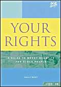 Imagen de archivo de Your Rights 2005-2006: A Guide to Money Benefits for Older People (Your Rights: A Guide to Money Benefits for Older People) a la venta por WorldofBooks