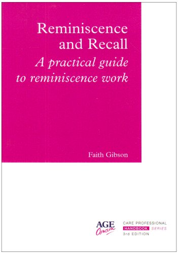 Stock image for Reminiscence and Recall: A Practical Guide to Reminiscence Work for sale by WorldofBooks