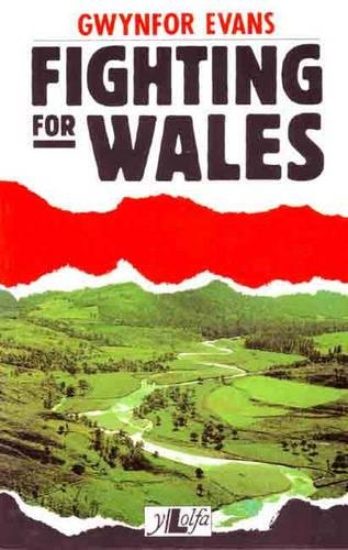 9780862432362: Fighting for Wales