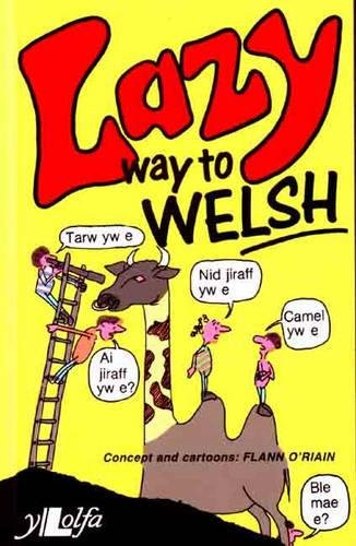 Beispielbild fr Lazy Way to Welsh zum Verkauf von Reuseabook