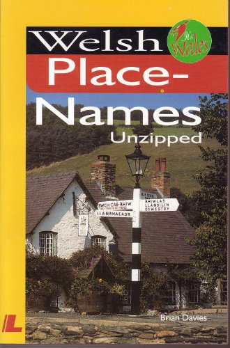 Stock image for Welsh Place-Names Unzipped for sale by ThriftBooks-Dallas